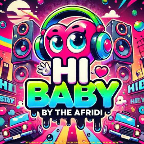 HI BABY | Boomplay Music