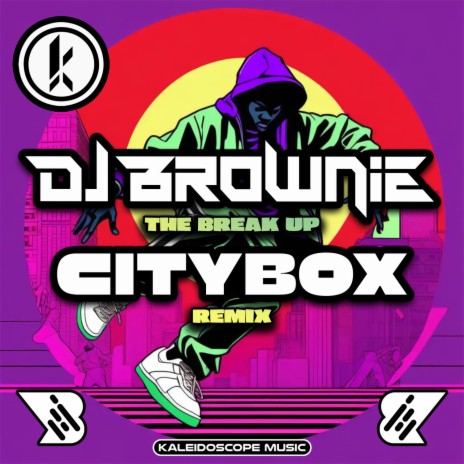 The Break Up (Citybox Remix) | Boomplay Music