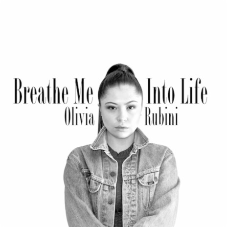 Breathe Me into Life | Boomplay Music