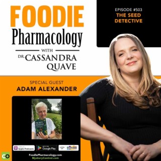 The Seed Detective with Adam Alexander