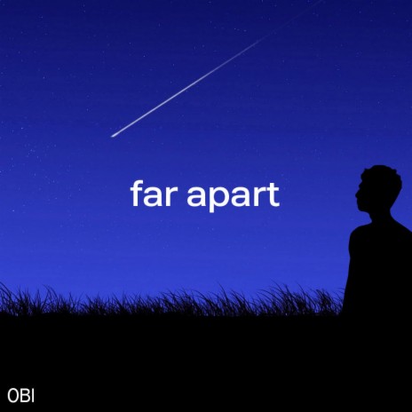 Far Apart | Boomplay Music