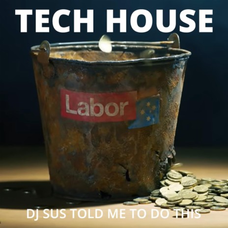 There's a hole in your budget, dear labor (Scalie Bloke's Club Remix) | Boomplay Music