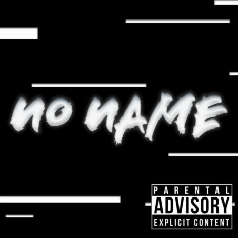 No Name | Boomplay Music