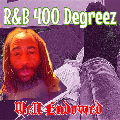 Well Endowed | Boomplay Music