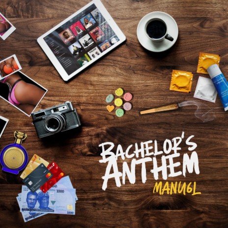 Bachelor's Anthem | Boomplay Music