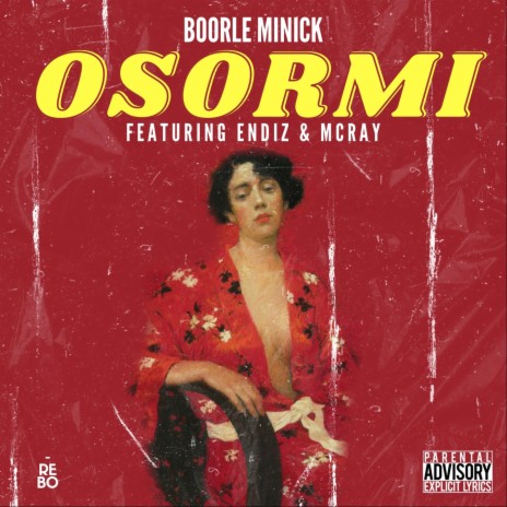 Osormi (feat. Endiz & McRay) 🅴 | Boomplay Music