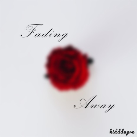 Fading Away | Boomplay Music