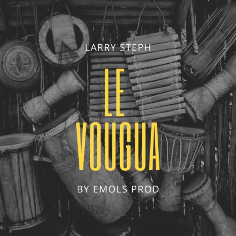 Le vougua | Boomplay Music