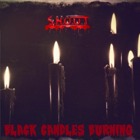 Black Candles Burning (Short Version) | Boomplay Music