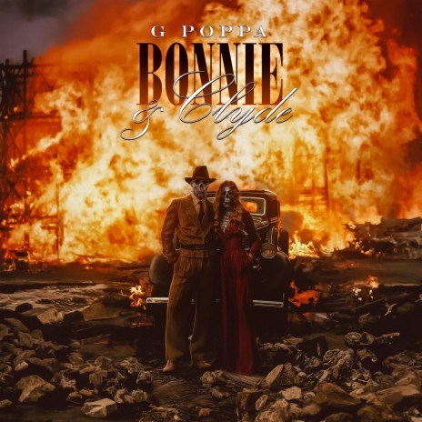 Bonnie & Clyde | Boomplay Music