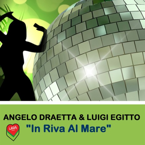In Riva Al Mare ft. Angelo Draetta | Boomplay Music