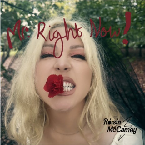 Mr Right Now | Boomplay Music