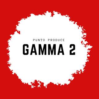 Gamma 2