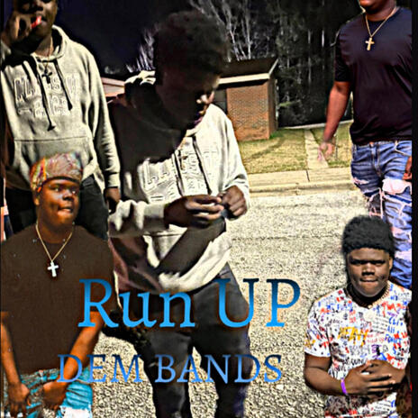 Run up dem bands | Boomplay Music