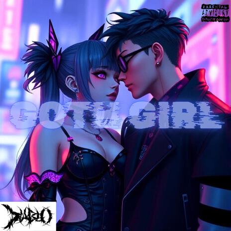 Goth Girl | Boomplay Music