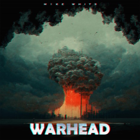 Warhead | Boomplay Music