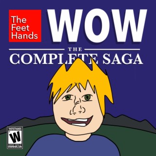 Wow: The Complete Saga