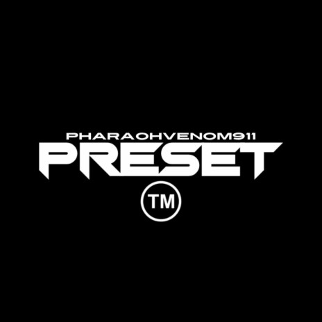 Preset | Boomplay Music