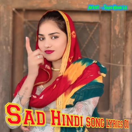 Sad hindi song lyrics 01 | Boomplay Music