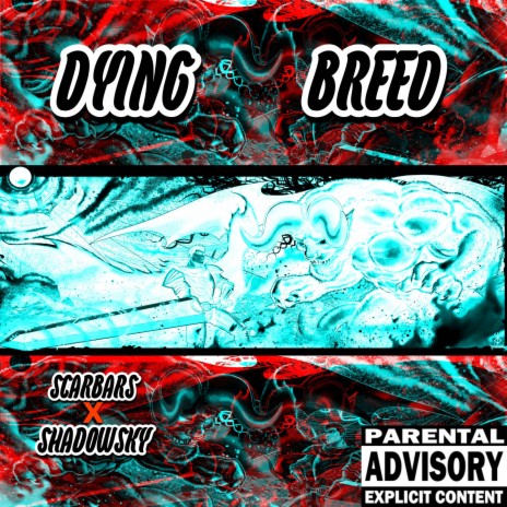 DYING BREED ft. SCARBARS | Boomplay Music
