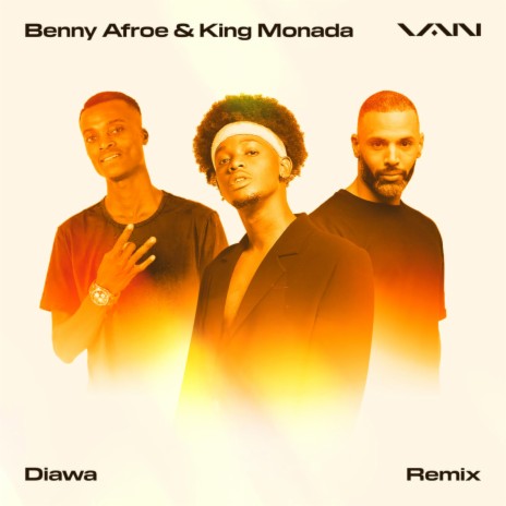 Diawa (feat. Benny Afroe & King Monada) (Remix) | Boomplay Music