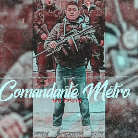 Comandante metro | Boomplay Music