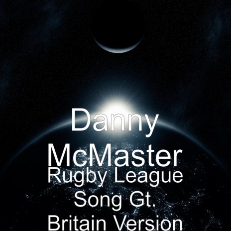 Rugby League Song Gt. Britain Version | Boomplay Music