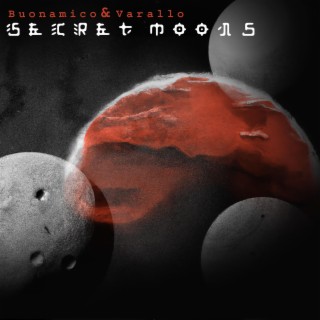 Secret Moons (with Davide Mastrantoni, Roberto De Falco & Eugenio Vatta)