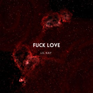 Fuck Love