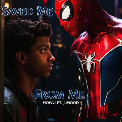 Saved Me From Me ft. J. Mood | Boomplay Music