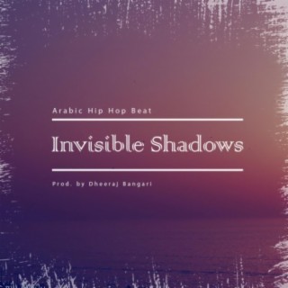 Invisible Shadows (Arabic Hip Hop Beat)