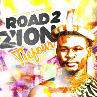 Road 2 Zion, Vol. 1