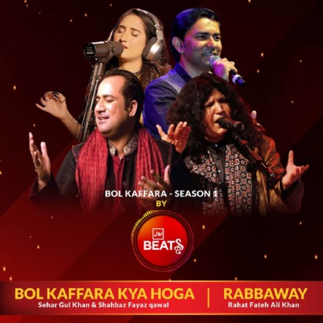 Bol Kaffara Kya Hoga ft. Shahbaz Fayaz qawal | Boomplay Music