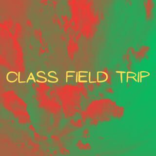 Class Field Trip (BandLab Version)