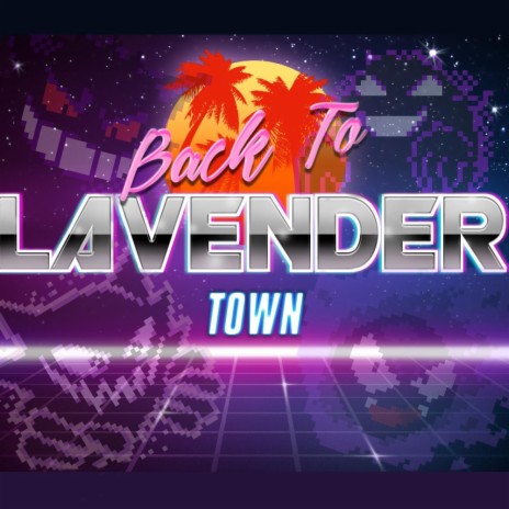 Back to Lavender Town