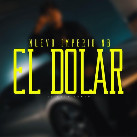 El Dolar | Boomplay Music