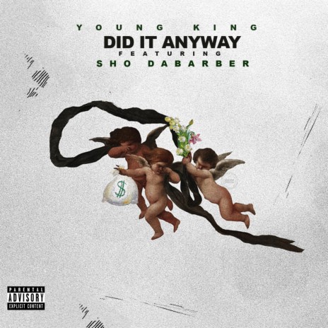 Did It Anyway (feat. ShoDaBarber) | Boomplay Music