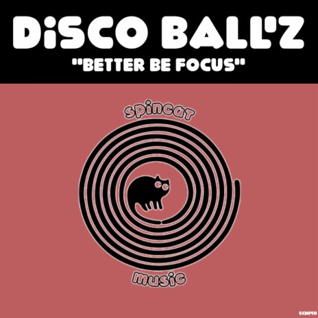 Better Be Focus | Boomplay Music