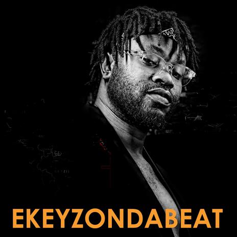 Ekeyzondabeat | Boomplay Music