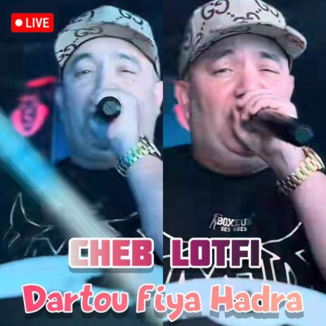 Dartou Fiya Hadra (Live) | Boomplay Music