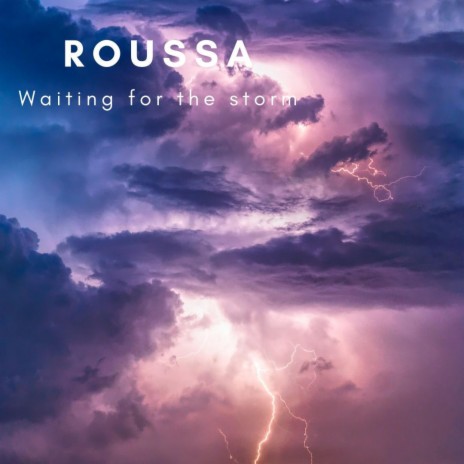 Waiting for the Storm | Boomplay Music