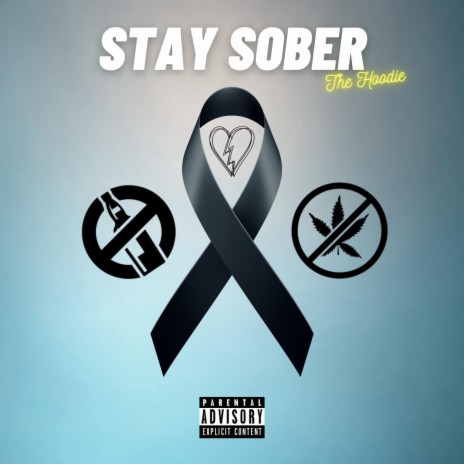 Stay Sober | Boomplay Music