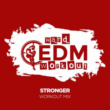 Stronger (Instrumental Workout Mix 140 bpm)