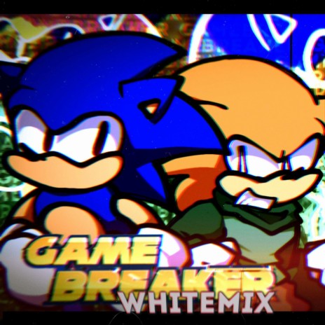 Gamebreaker (WHITEMIX)