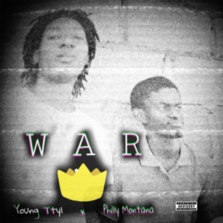 War (feat. Philly Montana)