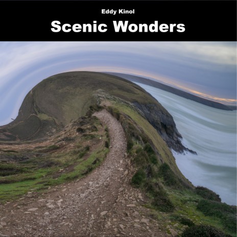Scenic Wonders | Boomplay Music