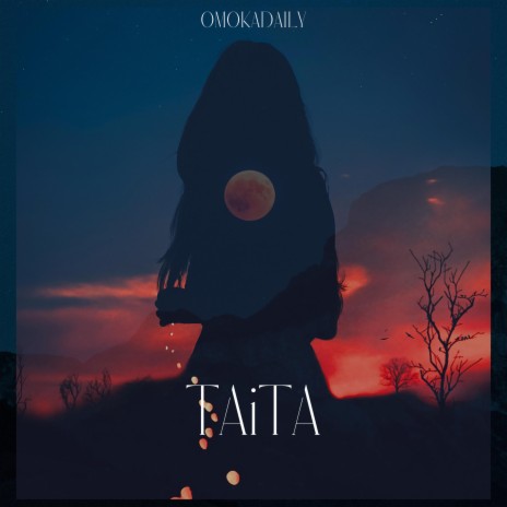 TAITA | Boomplay Music