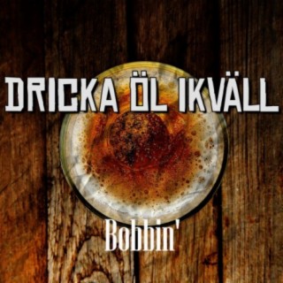 Dricka Öl Ikväll