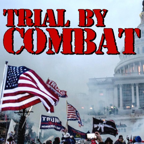 Trial By Combat