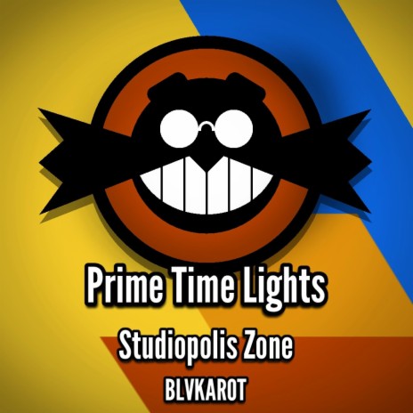 Prime Time Lights Studiopolis Zone | Boomplay Music